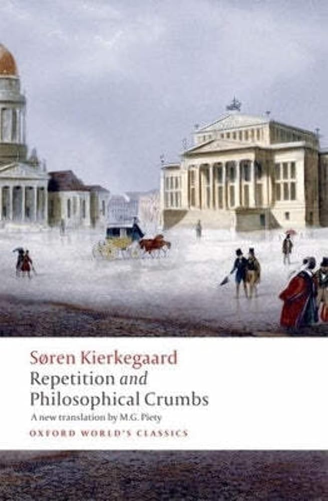 Repetition and Philosophical Crumbs (Oxford World's Classics) cover image