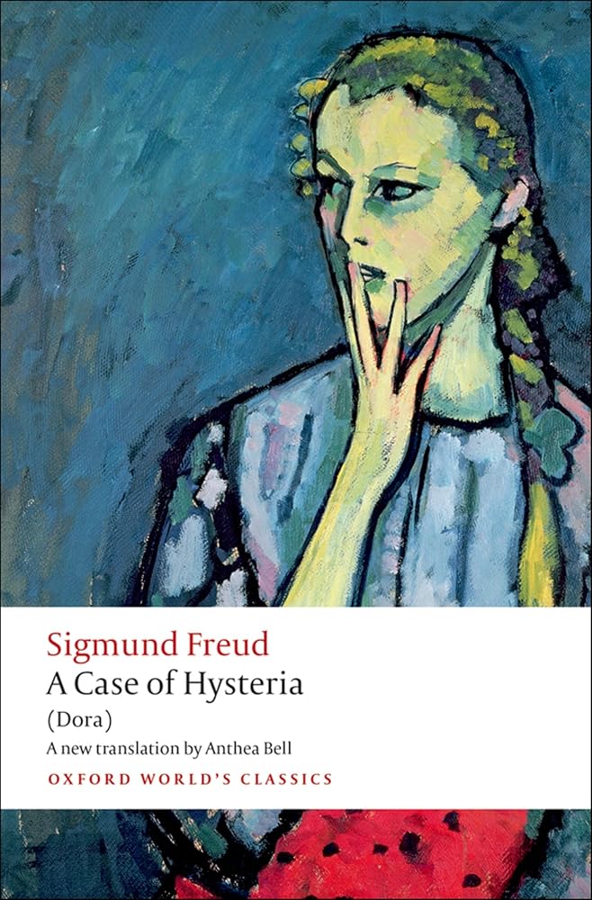 A Case of Hysteria: (Dora) (Oxford World's Classics) cover image