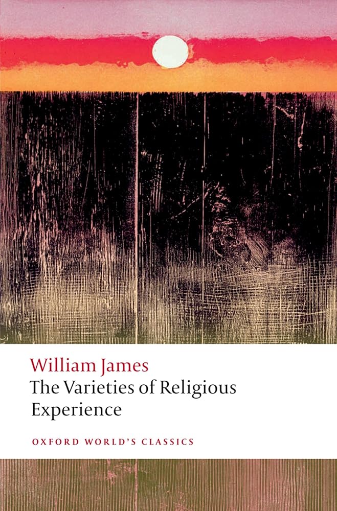 The Varieties of Religious Experience (Oxford World's Classics) cover image