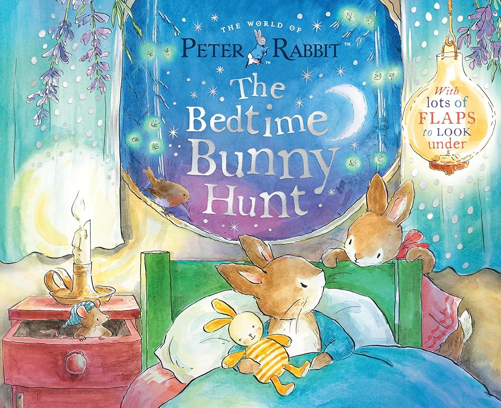 The Bedtime Bunny Hunt: With Lots of Flaps to Look Under (Peter Rabbit) cover image