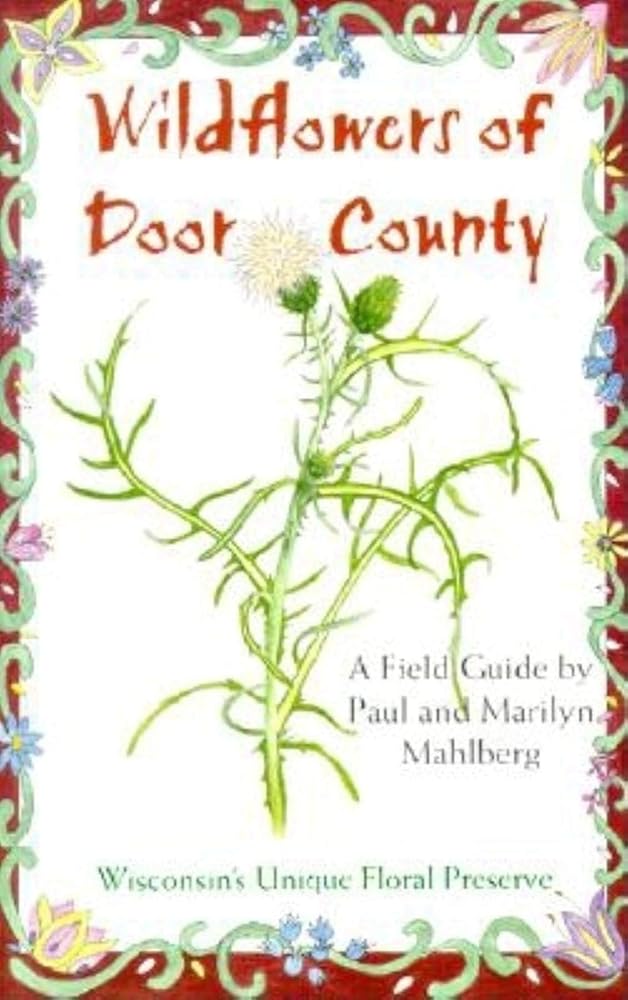 Wildflowers of Door County: Wisconsin's Unique Floral Preserve cover image