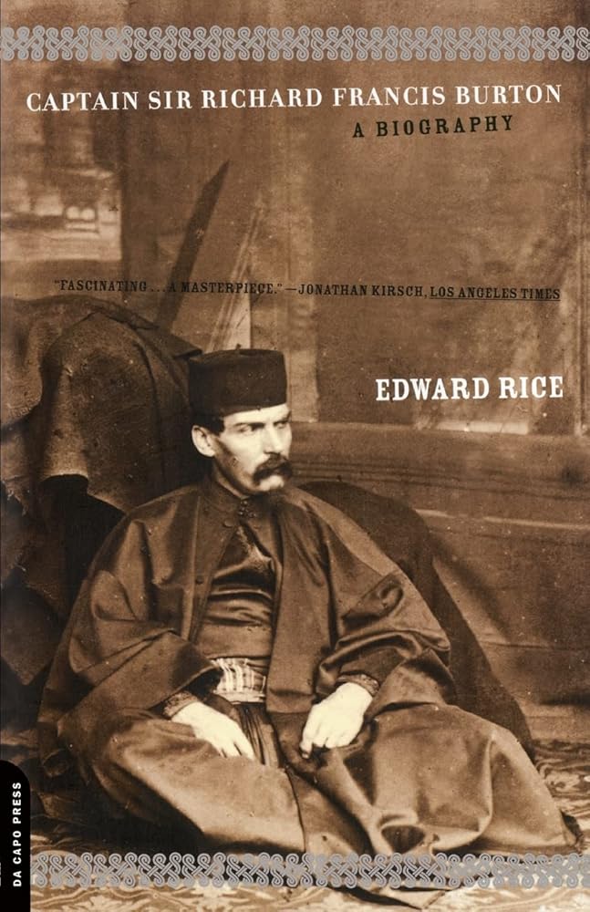 Captain Sir Richard Francis Burton: A Biography cover image