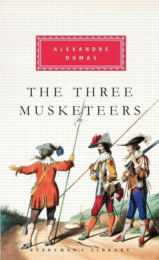 The Three Musketeers: Introduction by Allan Massie (Everyman's Library Classics Series) cover image
