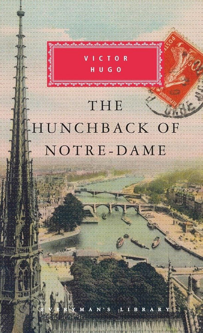 The Hunchback of Notre-Dame: Introduction by Jean-Marc Hovasse (Everyman's Library Classics Series) cover image