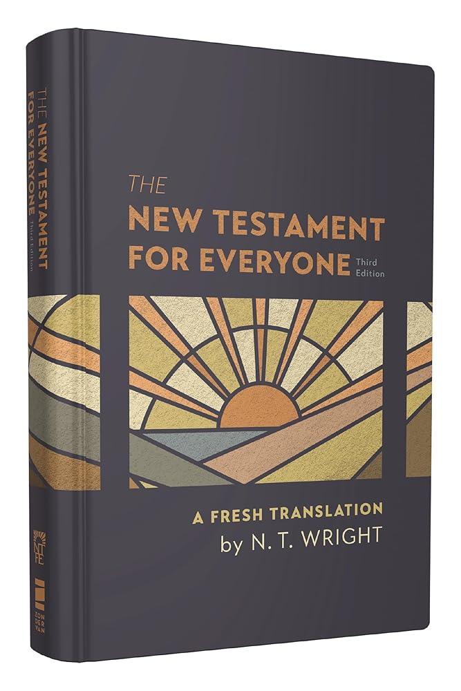 The New Testament for Everyone, Third Edition, Hardcover: A Fresh Translation cover image