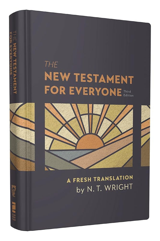 The New Testament for Everyone, Third Edition, Hardcover: A Fresh Translation cover image