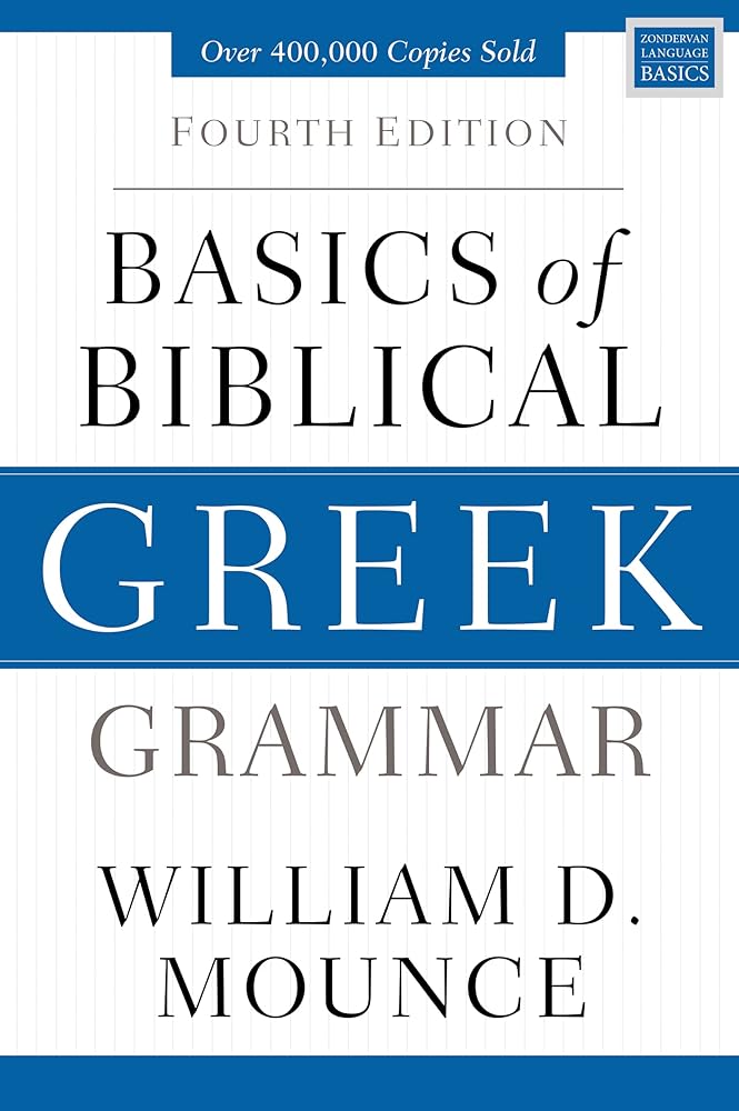 Basics of Biblical Greek Grammar: Fourth Edition (Zondervan Language Basics Series) cover image
