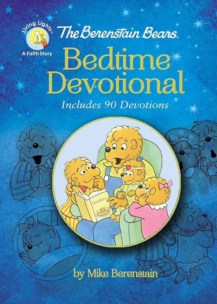 The Berenstain Bears Bedtime Devotional: Includes 90 Devotions (Berenstain Bears/Living Lights: A Faith Story) cover image