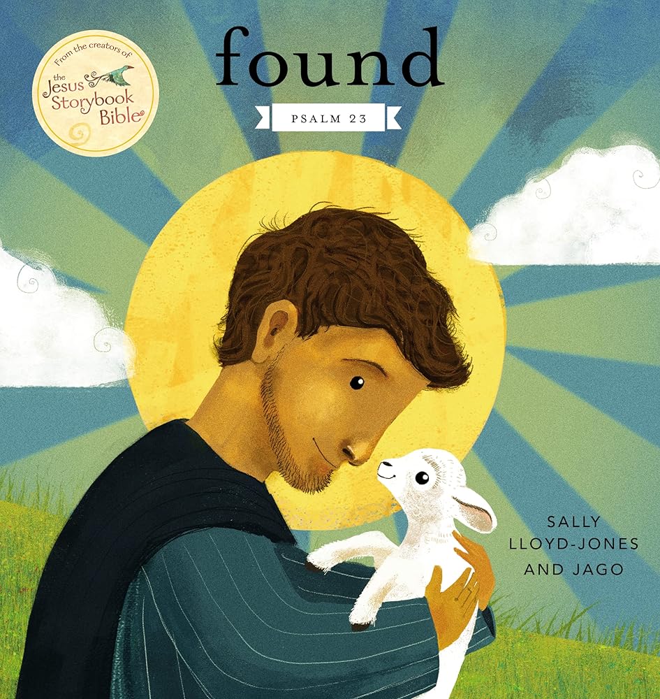 Found: Psalm 23 (Jesus Storybook Bible) cover image