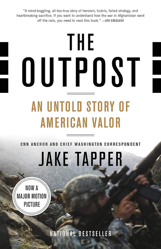 The Outpost: An Untold Story of American Valor cover image