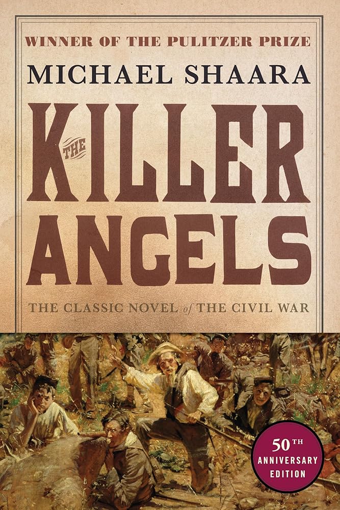 The Killer Angels: The Classic Novel of the Civil War (Civil War Trilogy) cover image