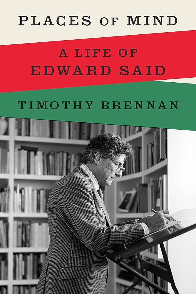 Places of Mind: A Life of Edward Said cover image
