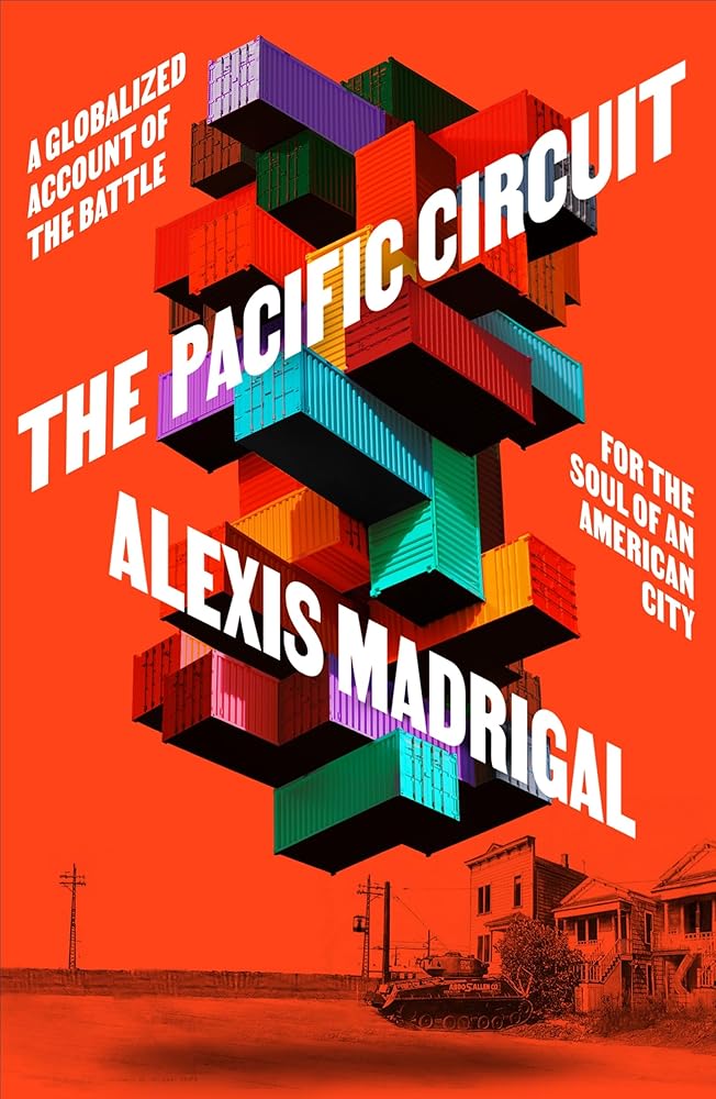 The Pacific Circuit: A Globalized Account of the Battle for the Soul of an American City cover image