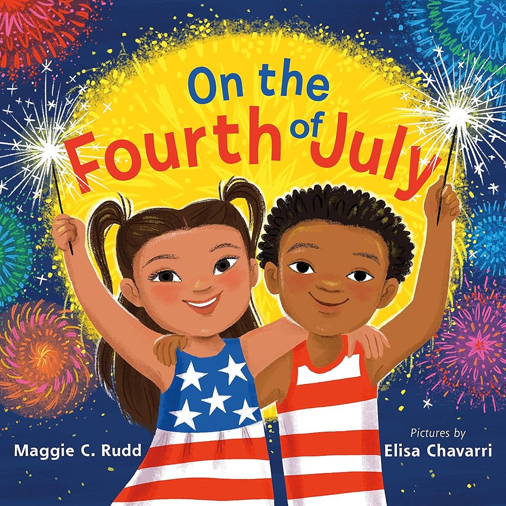On the Fourth of July: A Sparkly Picture Book About Independence Day cover image