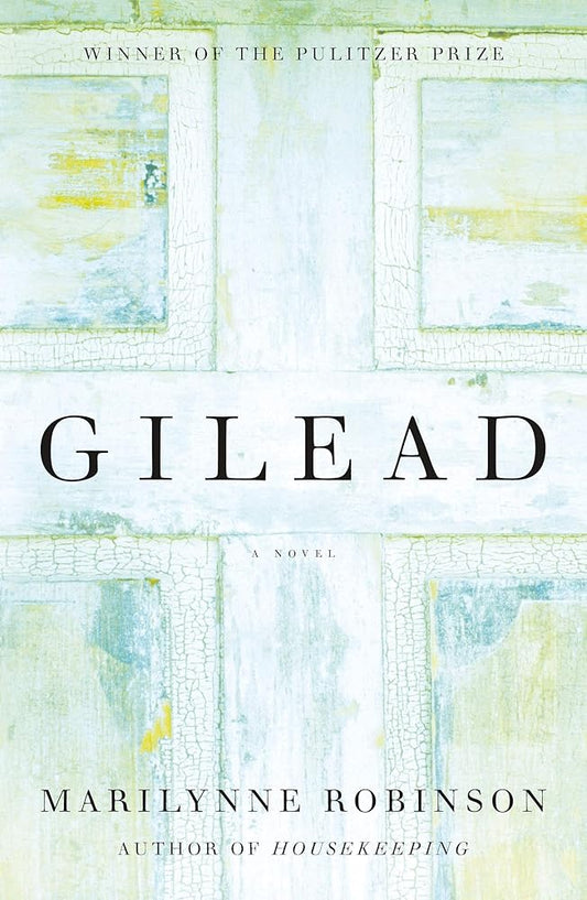 Gilead (Oprah's Book Club): A Novel (Gilead, 1) cover image