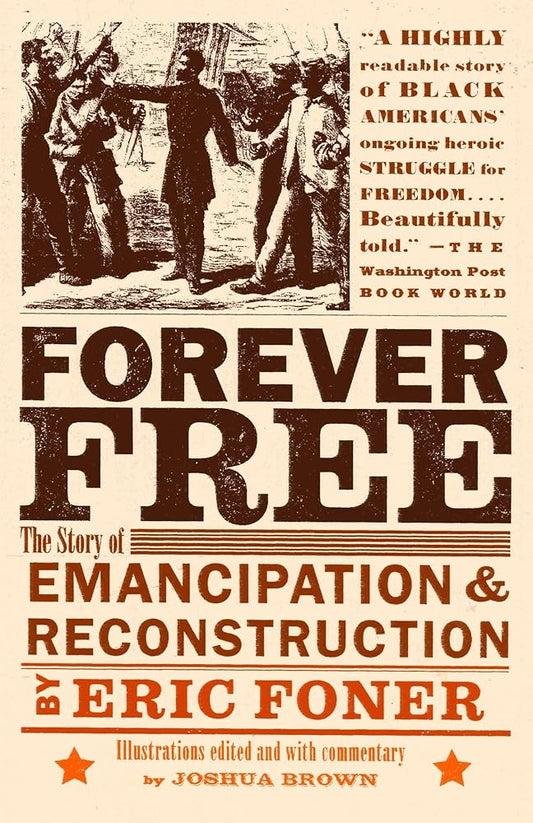Forever Free: The Story of Emancipation and Reconstruction cover image