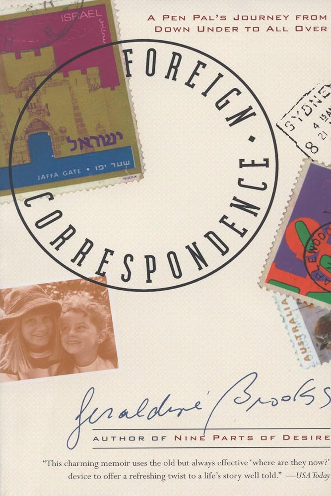 Foreign Correspondence: A Pen Pal's Journey from Down Under to All Over cover image