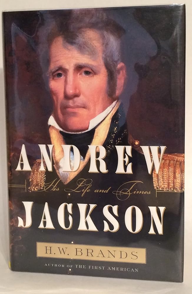Andrew Jackson: His Life and Times cover image