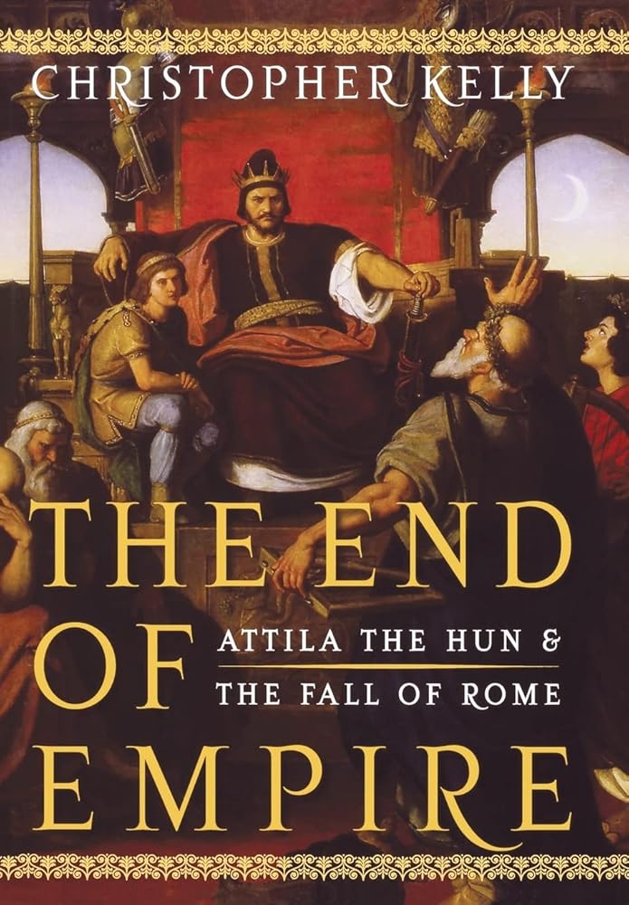 End of Empire: Attila the Hun and the Fall of Rome cover image