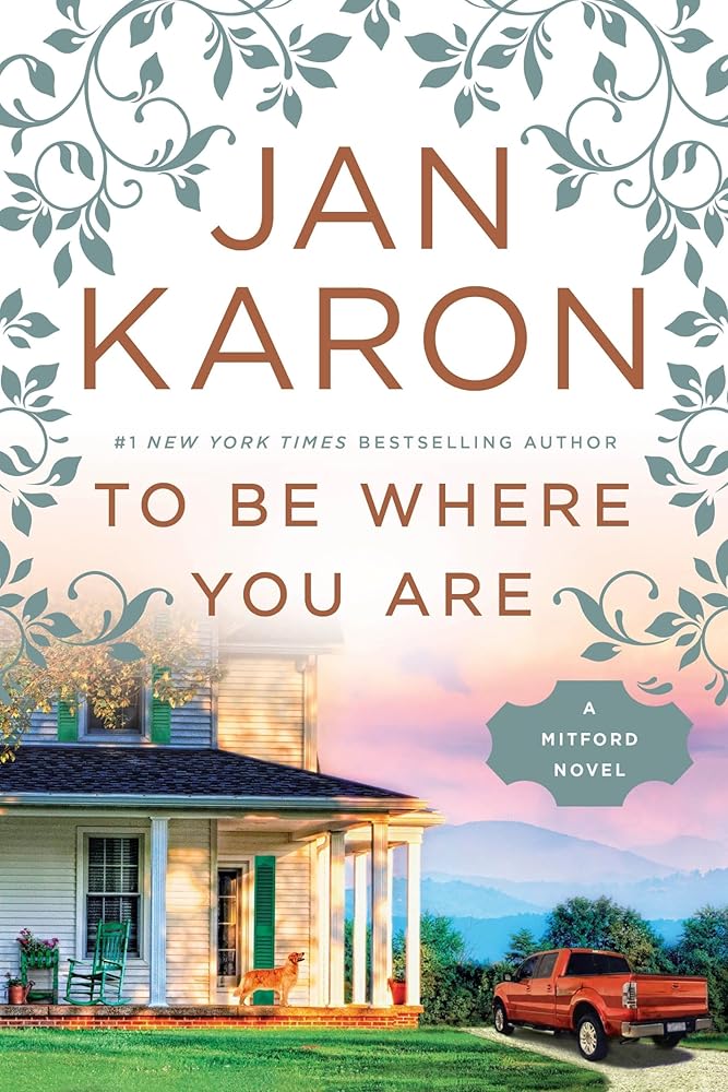 To Be Where You Are (A Mitford Novel) cover image
