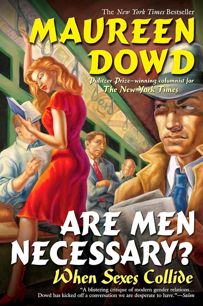 Are Men Necessary?: When Sexes Collide cover image