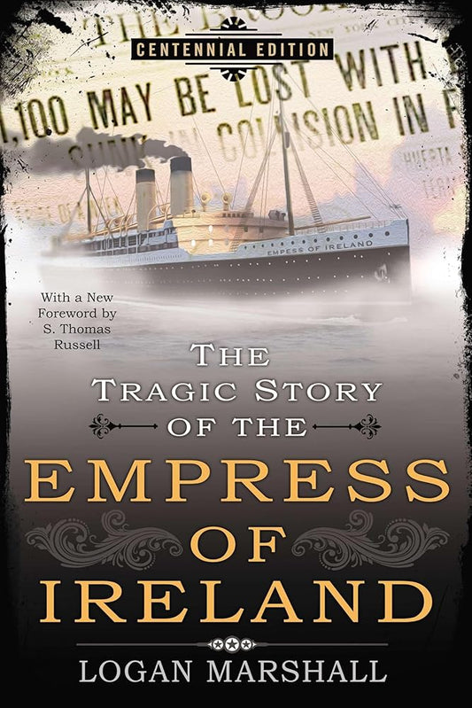 The Tragic Story of the Empress of Ireland cover image