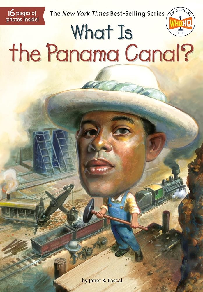 What Is the Panama Canal? (What Was?) cover image
