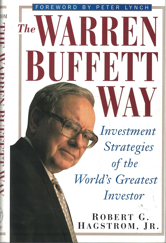 The Warren Buffett Way: Investment Strategies of the World's Greatest Investor cover image