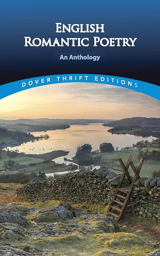 English Romantic Poetry: An Anthology (Dover Thrift Editions) cover image