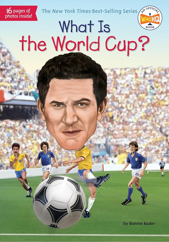 What Is the World Cup? (What Was?) cover image