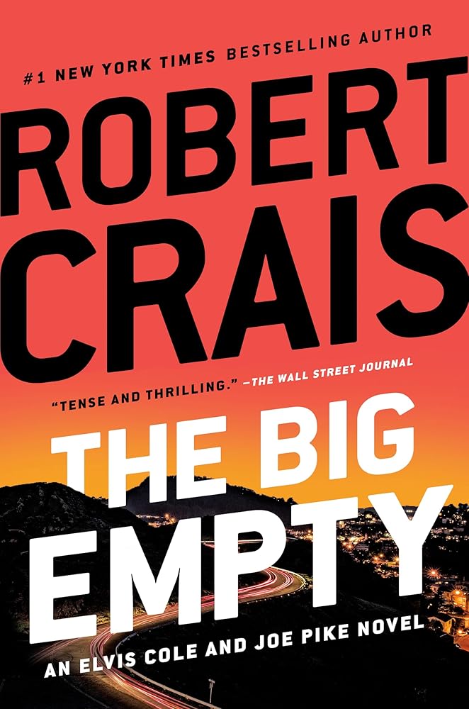 The Big Empty (An Elvis Cole and Joe Pike Novel) cover image