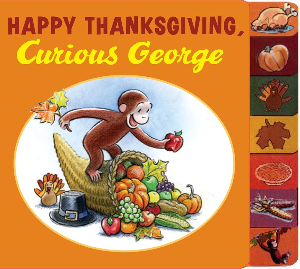 Happy Thanksgiving, Curious George tabbed board book cover image