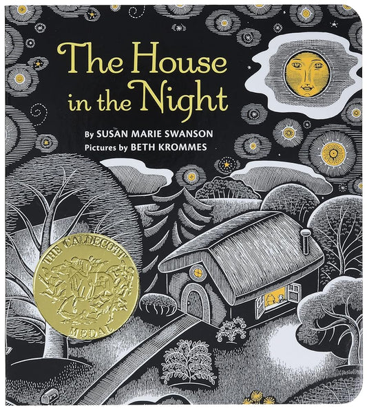 The House in the Night: A Caldecott Award Winner cover image