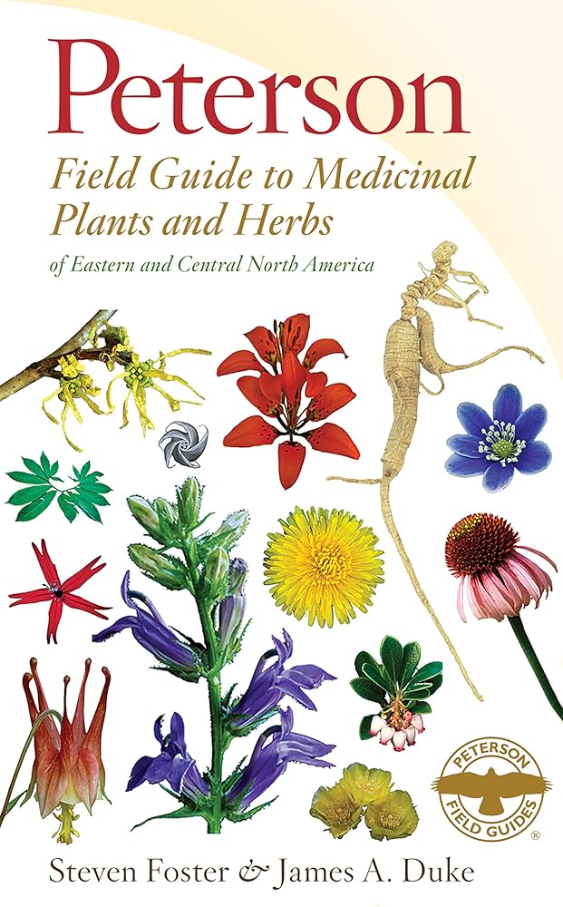 Peterson Field Guide To Medicinal Plants & Herbs Of Eastern & Central N. America: Third Edition (Peterson Field Guides) cover image
