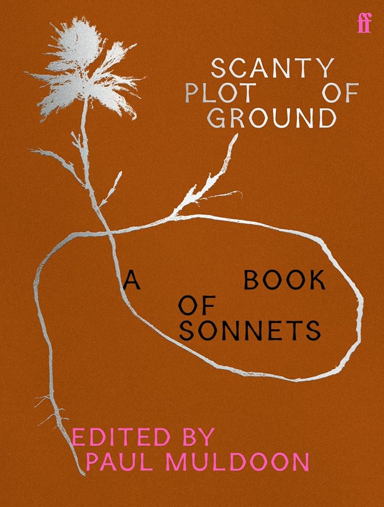 Scanty Plot of Ground: A Book of Sonnets cover image