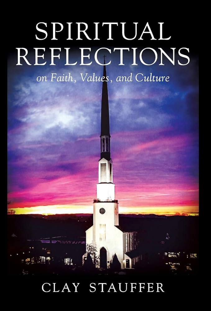 Spiritual Reflections: On Faith, Values, and Culture cover image