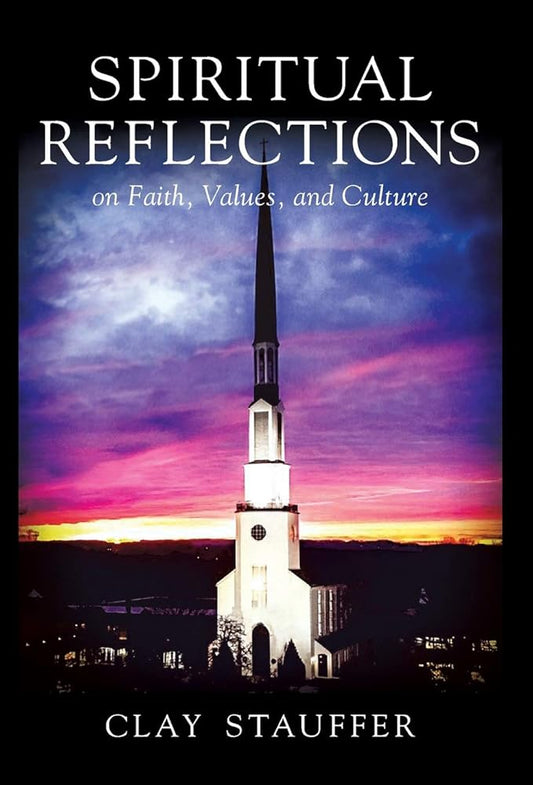 Spiritual Reflections: On Faith, Values, and Culture cover image