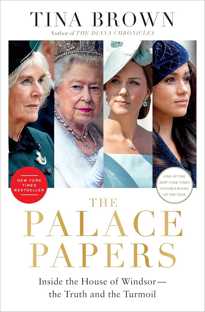 The Palace Papers: Inside the House of Windsor--the Truth and the Turmoil cover image