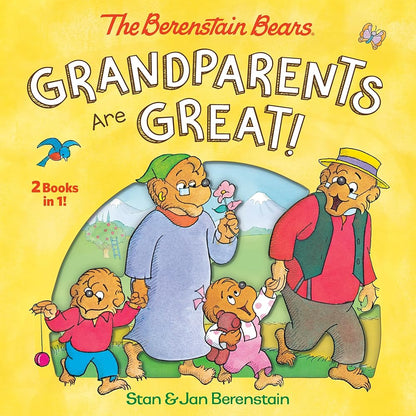 Grandparents Are Great! (The Berenstain Bears) cover image