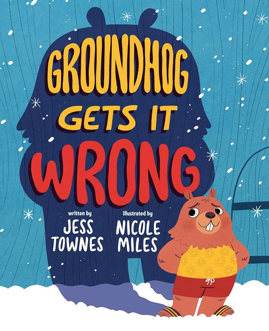 Groundhog Gets It Wrong cover image