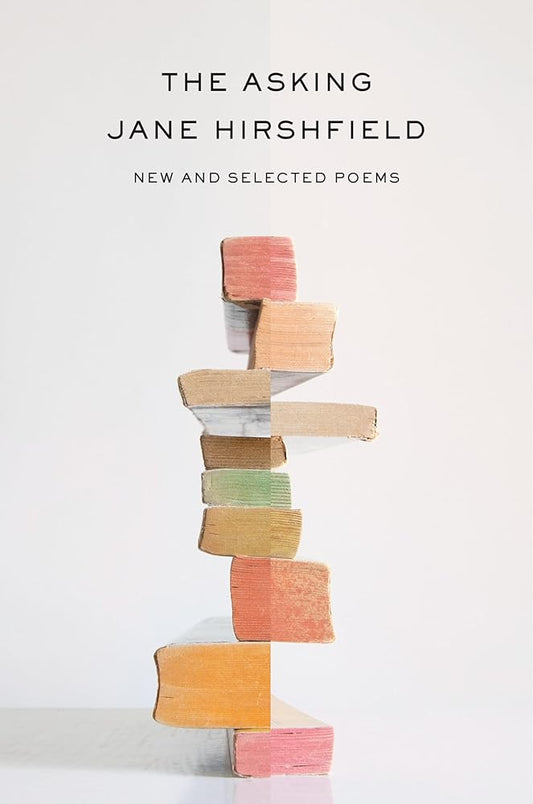 The Asking: New and Selected Poems cover image
