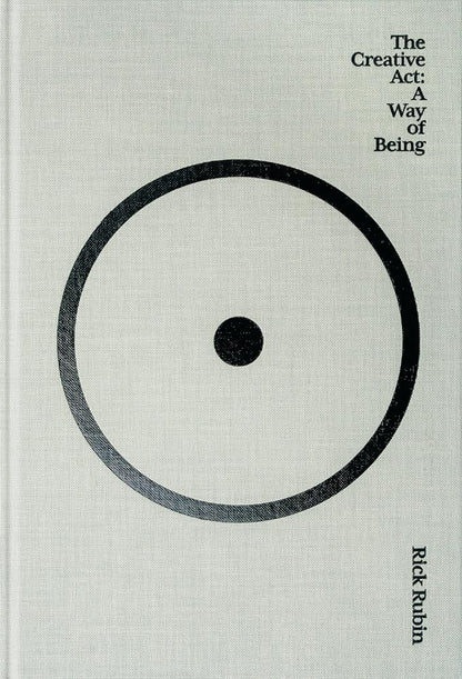 The Creative Act: A Way of Being cover image