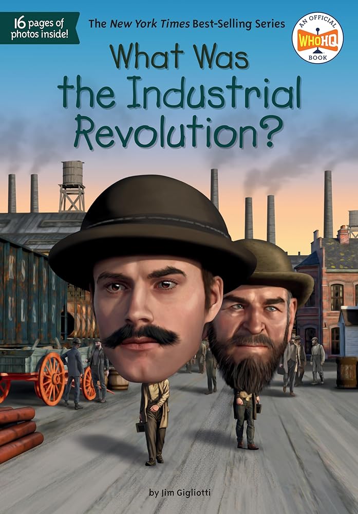 What Was the Industrial Revolution? cover image
