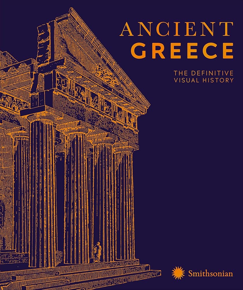 Ancient Greece: The Definitive Visual History (DK Classic History) cover image