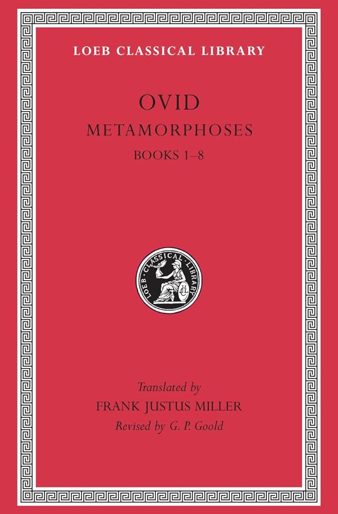 Metamorphoses, Volume I : Books 1-8 cover image