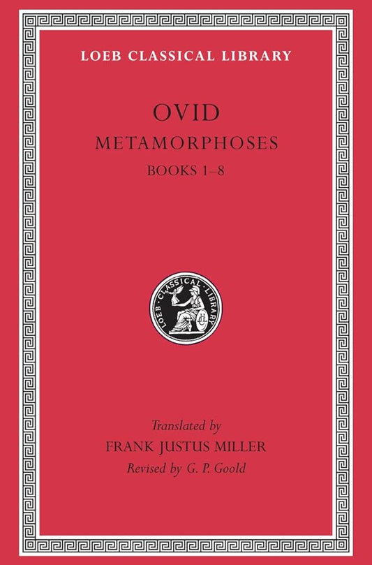 Metamorphoses, Volume I : Books 1-8 cover image