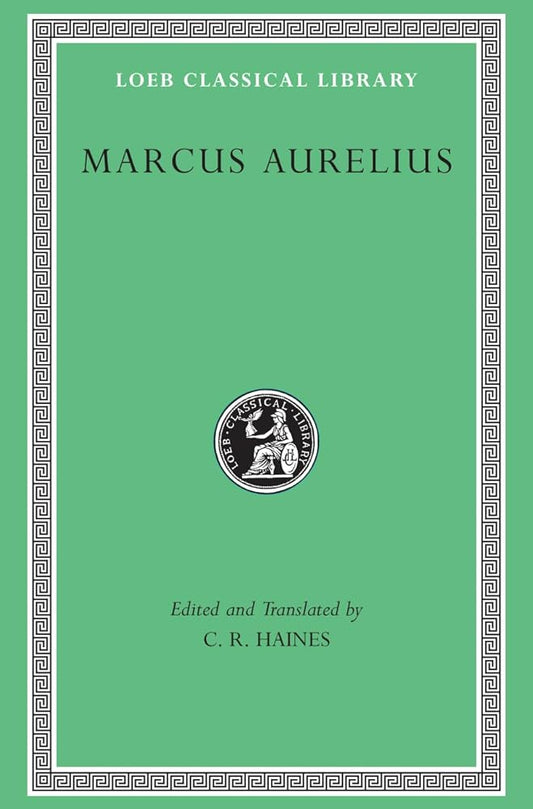 Marcus Aurelius (Loeb Classical Library) cover image