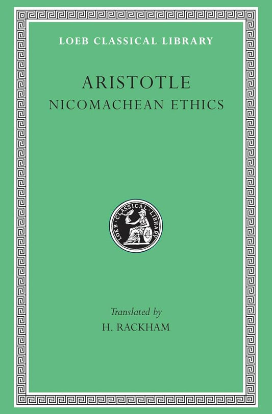 Aristotle, XIX, Nicomachean Ethics (Loeb Classical Library) cover image