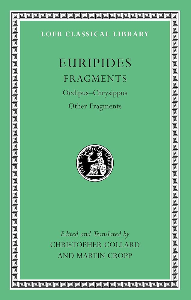 Fragments, Volume II: Oedipus-Chrysippus. Other Fragments cover image