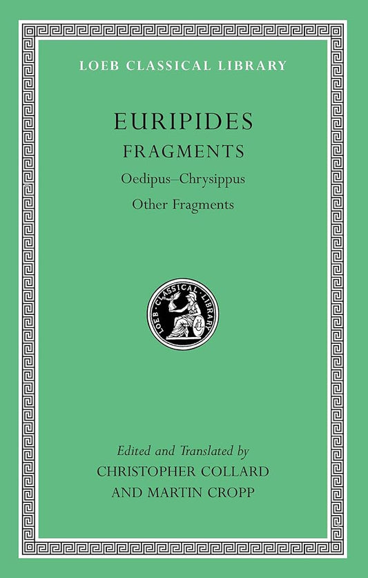 Fragments, Volume II: Oedipus-Chrysippus. Other Fragments cover image